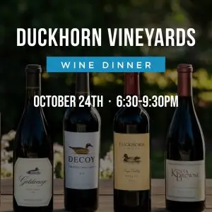 Duckhorn Wine Dinner