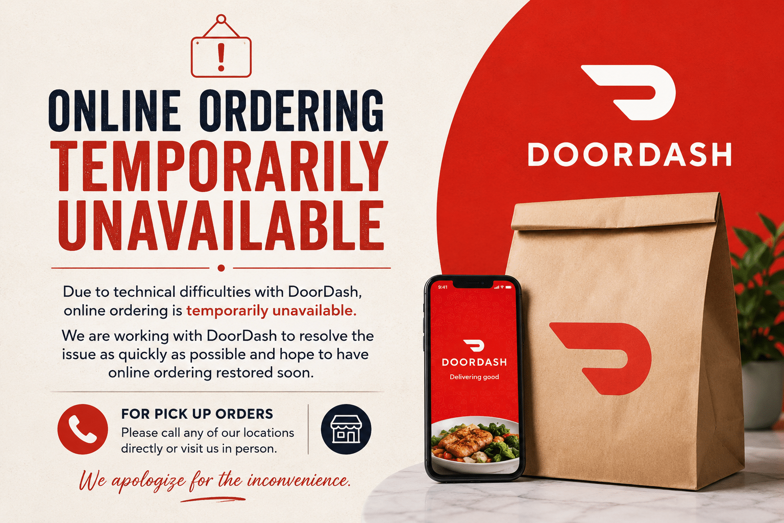 Poster announces: 'Online ordering temporarily unavailable' due to technical difficulties; apologizes for the inconvenience (DoorDash branding)