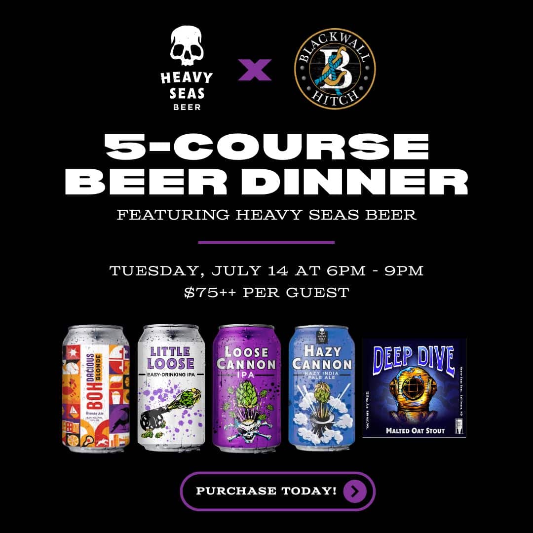 Poster for a 5-course beer dinner featuring Heavy Seas Beer in collaboration with Blackwater Hitch; shows five colorful beer cans and a boxed Deep Dive stout on a black background, with event date and price listed and a purple Purchase Today button below.